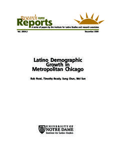 Research C  Reports A series of papers by the Institute for Latino Studies and research associates