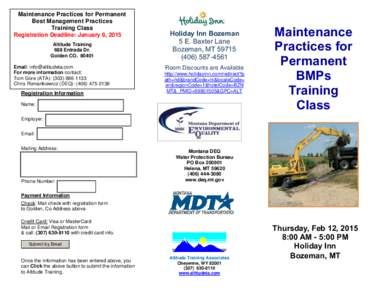 Maintenance Practices for Permanent Best Management Practices Training Class Registration Deadline: January 8, 2015 Altitude Training 688 Entrada Dr.