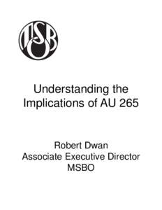 Microsoft PowerPoint - Understanding the Implications of AU265 [Compatibility Mode]