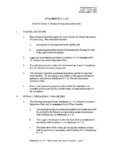 EnergySolutions LLC Issued - April 4, 2003 Revised-August 7,2014 ATTACHMENT II-l-12-2 WASTE FAMILY OPERATIONAL PARAMETERS