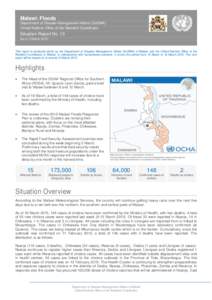 Malawi: Floods Department of Disaster Management Affairs (DoDMA) United Nations Office of the Resident Coordinator Situation Report No. 13 (as of 13 March 2015)