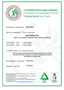 CYFYNDREFN REOLI AMGYLCHEDDOL ENVIRONMENTAL MANAGEMENT SYSTEM Y Ddraig Werdd Green Dragon