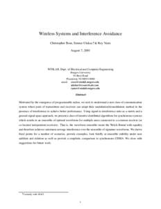 Wireless Systems and Interference Avoidance Christopher Rose, Sennur Ulukus , & Roy Yates August 7, 2001 WINLAB, Dept. of Electrical and Computer Engineering Rutgers University