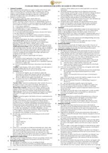 STANDARD TERMS AND CONDITIONS FOR SUPPLY OF GOODS IN CÔTE D’IVOIRE 1. Contract Formation These standard terms and conditions for supply of goods in Côte d’Ivoire apply when a Newcrest entity issues a Purchase Order