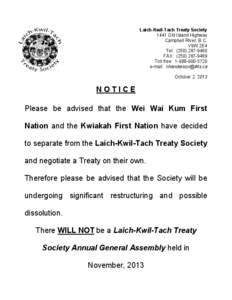 Laich-Kwil-Tach Treaty Society 1441 Old Island Highway Campbell River, B.C. V9W 2E4 Tel: ([removed]FAX: ([removed]