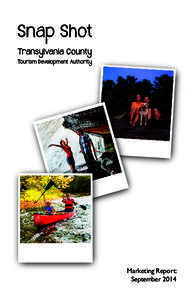 Marketing Report: September 2014 September Marketing Report The Adventurist