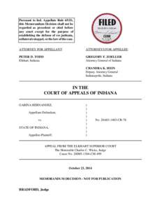 Pursuant to Ind. Appellate Rule 65(D), this Memorandum Decision shall not be regarded as precedent or cited before any court except for the purpose of establishing the defense of res judicata, collateral estoppel, or the