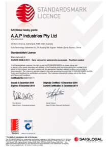 SAI Global hereby grants:  A.A.P Industries Pty Ltd ABNMonro Avenue, Sutherland, NSW 2232, Australia