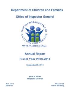 Department of Children and Families Office of Inspector General Annual Report Fiscal Year[removed]September 26, 2014