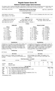 Regular Season Game #8 National Football League Game Summary NFL Copyright © 2010 by The National Football League. All rights reserved. This summary and play-by-play is for the express purpose of assisting media in thei