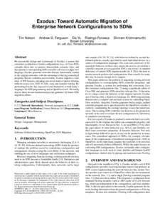 Exodus: Toward Automatic Migration of Enterprise Network Configurations to SDNs Tim Nelson Andrew D. Ferguson