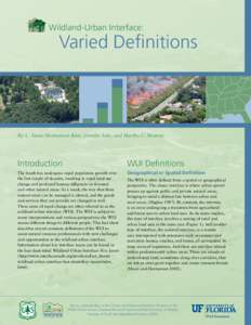 Wildland-Urban Interface:  Varied Definitions By L. Annie Hermansen-Báez, Jennifer Seitz, and Martha C. Monroe