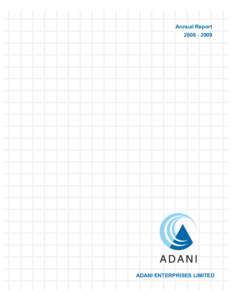 Annual Report[removed]ADANI ENTERPRISES LIMITED  Our Vision