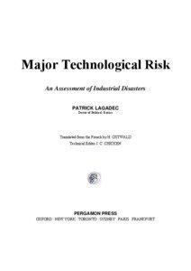 Major Technological Risk An Assessment of Industrial Disasters PATRICK LAGADEC