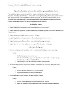 Accepted at the February 25, 2014 Board of Directors Meeting  Alpena Area Chamber of Commerce 2014 Legislative Agenda and Guiding Themes The Legislative Agenda was developed by the Alpena Area Chamber of Commerce Governm