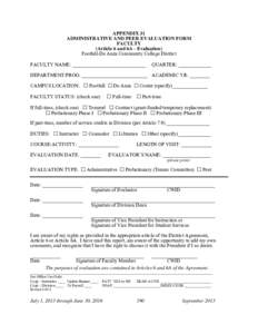 APPENDIX J1 ADMINISTRATIVE AND PEER EVALUATION FORM FACULTY (Article 6 and 6A - Evaluation) Foothill-De Anza Community College District FACULTY NAME: _____________________________