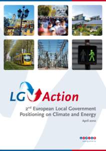 2nd European Local Government Positioning on Climate and Energy April 2010 www.lg-action.eu