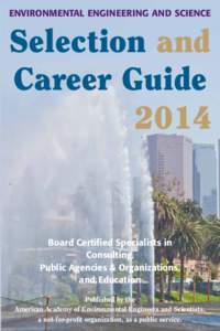 EnvironmEntal EnginEEring and SciEncE  Selection and Career Guide 2014