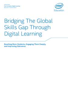 White Paper Post-Secondary Digital Learning Education Transformation Bridging The Global Skills Gap Through