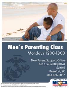 New Parent Support Office 1617 Laurel Bay Blvd Suite E Beaufort, SC[removed]PRESENTED BY