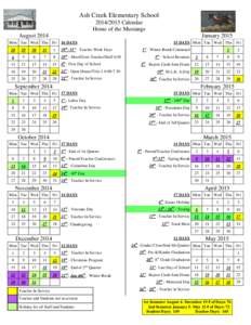 Ash Creek Elementary School[removed]Calendar Home of the Mustangs August[removed]January 2015