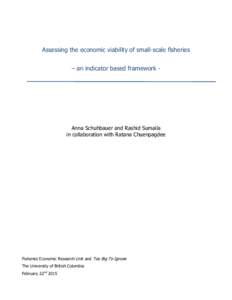 Assessing the economic viability of small-scale fisheries – an indicator based framework - Anna Schuhbauer and Rashid Sumaila in collaboration with Ratana Chuenpagdee