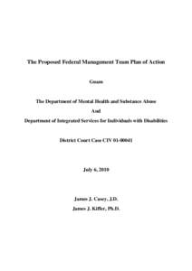 The Proposed Federal Management Team Plan of Action  Guam The Department of Mental Health and Substance Abuse And