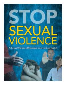 STOP SEXUAL VIOLENCE A Sexual Violence Bystander Intervention Toolkit
