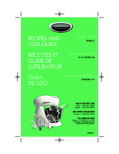 RECIPES AND USER GUIDE RECETTES ET GUIDE DE L’UTILISATEUR GUÍA