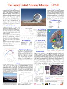 The Cornell Caltech Atacama Telescope  (CCAT) Matt Bradford (JPL) and Simon J. E. Radford (Caltech) on behalf of the CCAT Project