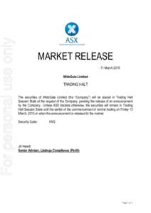 For personal use only  MARKET RELEASE 11 March 2015 iWebGate Limited