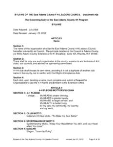 BYLAWS OF THE East Adams County 4-H LEADERS COUNCIL  Document #2b The Governing body of the East Adams County 4H Program BYLAWS