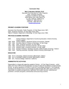 Curriculum Vitae Mary Lindenstein Walshok, Ph.D. Associate Vice Chancellor for Public Programs Dean, University Extension University of California, San Diego 9500 Gilman Drive, Mail Code 0176