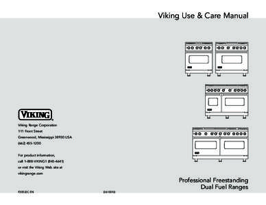 Viking Use & Care Manual  Viking Range Corporation 111 Front Street Greenwood, Mississippi[removed]USA[removed]