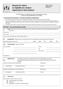Request for advice on eligibility for medical registration in New Zealand REG150 – Nov 2012 For office use only
