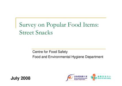 Targeted surveillance on Chinese New Year Food in 2007