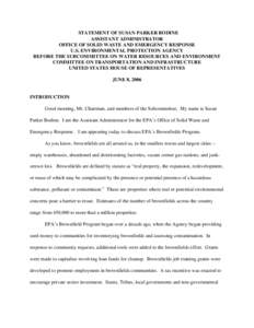 USEPA: OSWER: Statement of Susan Parker Bodine Assistant Administrator Office of Solid Waste And Emergency Response U.S. Environmental Protection Agency Before the Subcommittee on Water Resources And Environment U.S. Hou
