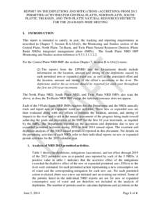 REPORT ON THE DEPLETIONS AND MITIGATIONS (ACCRETIONS) FROM 2013 PERMITTED ACTIVITIES FOR CENTRAL PLATTE, NORTH PLATTE, SOUTH PLATTE, TRI-BASIN, AND TWIN PLATTE NATURAL RESOURCES DISTRICTS FOR THE 2014 BASIN-WIDE MEETING 