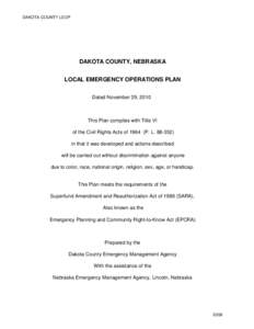 DAKOTA COUNTY LEOP  DAKOTA COUNTY, NEBRASKA LOCAL EMERGENCY OPERATIONS PLAN Dated November 29, 2010