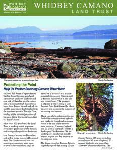 WHIDBEY CAMANO LAND TRUST SPRING 2016 NEWSLETTER  View looking southeast from the beach at Barnum Point.