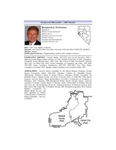 LEGISLATIVE BIOGRAPHY — 2007 SESSION  RANDOLPH J. TOWNSEND Republican Washoe County Senatorial District No. 4