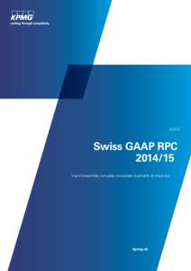 AUDIT  Swiss GAAP RPC[removed]Vue d’ensemble, comptes consolidés illustratifs et check-list