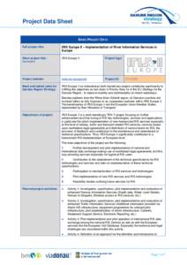 Project Data Sheet BASIC PROJECT DATA Full project title: IRIS Europe II – Implementation of River Information Services in Europe