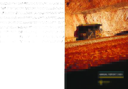 NEWCREST MINING LIMITED ABN[removed]ANNUAL REPORT[removed]ANNUAL REPORT 2009 Annual General Meeting