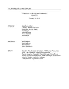 HALIFAX REGIONAL MUNICIPALITY  ACCESSIBILITY ADVISORY COMMITTEE MINUTES February 18, 2013