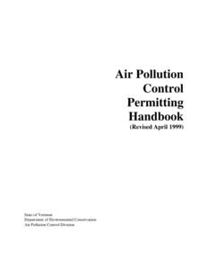 Air Pollution Control Permitting Handbook (Revised April 1999)