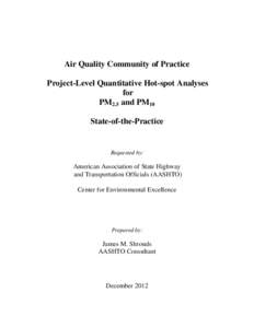 Air Quality Community of Practice Project-Level Quantitative Hot-spot Analyses for PM2.5 and PM10 State-of-the-Practice