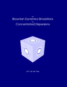 on  Brownian Dynamics Simulations of  Concentrated Dispersions