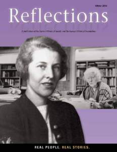 Winter 2014 Volume 8, Number 1 F ROM OUR C OLLE C T I O N S 2 Pieces of Her Life: Quilts of Eliza Hobart Austin