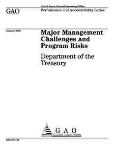 GAO[removed]Major Management Challenges and Program Risks: Department of the Treasury